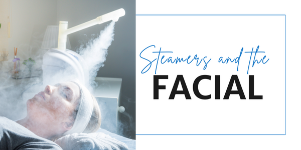 how to use a facial steamer for estheticians
