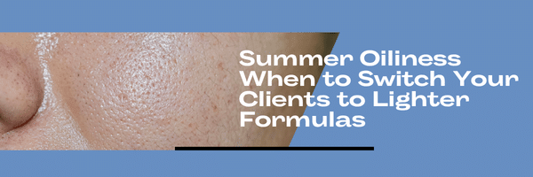 If your clients are coming in between June and August looking shinier, breaking out more, and complaining that their skincare feels heavy or suffocating, the problem is not always their skin. More often, it is their routine. Summer changes everything about how the skin behaves. The formulas that worked beautifully in January become a liability in July. As an esthetician, one of the most valuable things you can do this season is teach your clients the difference between a winter routine and a summer routine, and guide them through the switch.